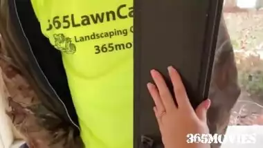 Landscaper Fucks Customers Wife While The Husband Is Upstairs